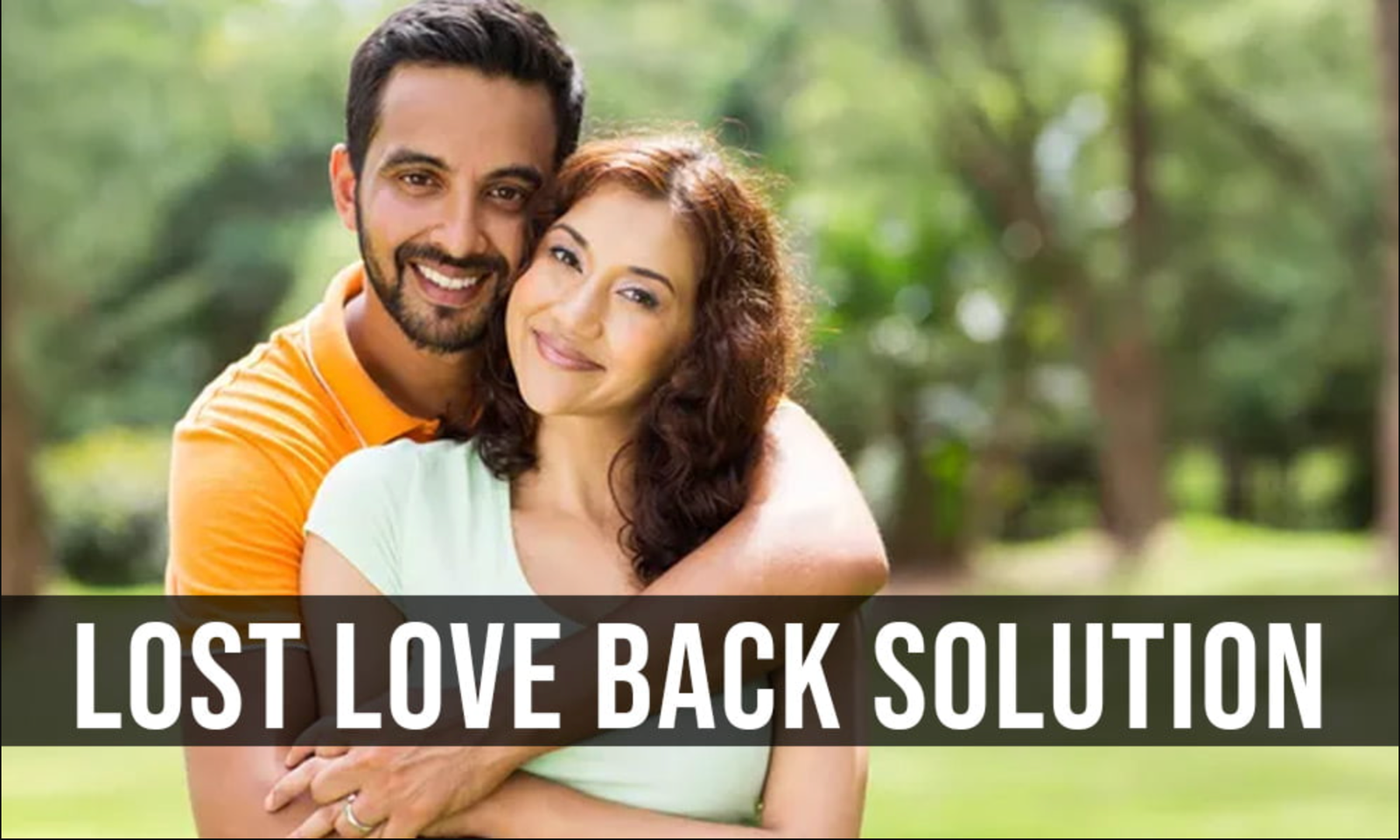 lost love solution